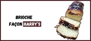 Brioche façon Harry’s