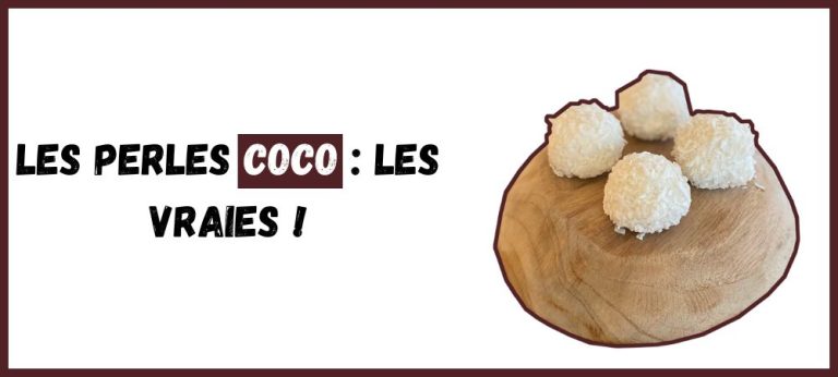 Les perles coco : les vraies !